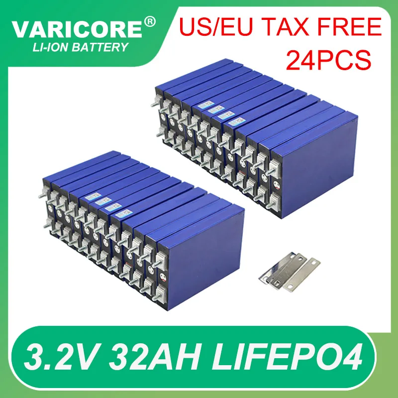 24pcs VariCore 3.2V 32Ah LiFePO4 battery phosphate 3C discharge 12.8v 24v Motorcycle Car motor batteries modification Tax Free