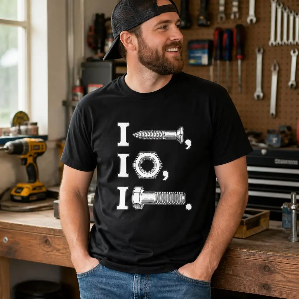 I Screw I Nut I Bolt Funny Proud Mechanic Car T Shirts Casual Tees Short Sleeve Round Collar T-Shirt Pure Cotton Tops