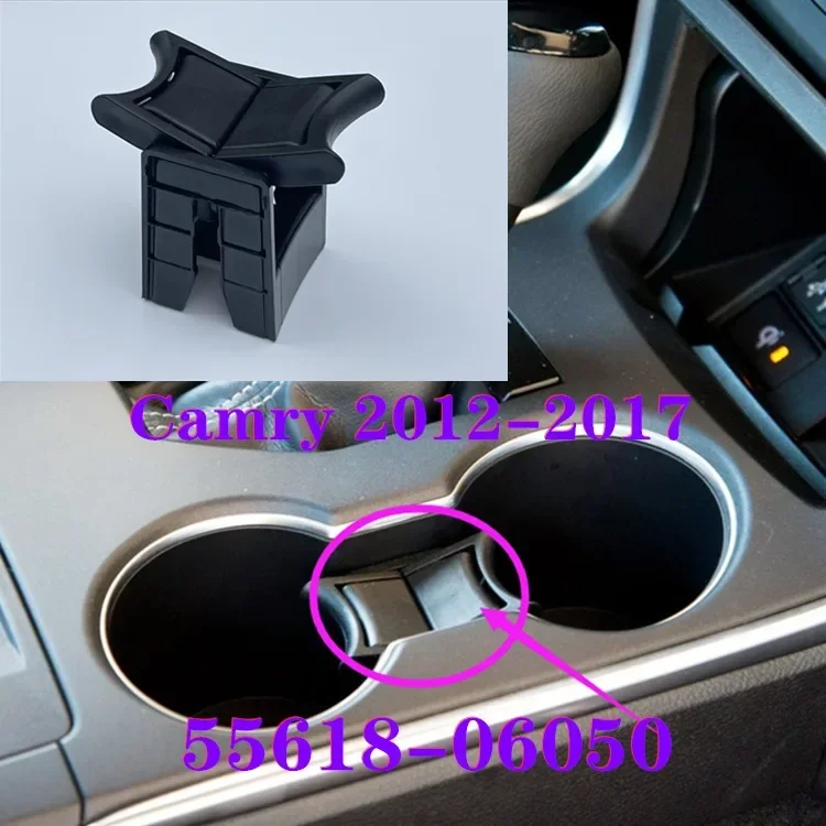 1 Piece Cup Holder for Toyota Camry 2012-2017 Water Cup Bracket for Camry Cup Plastic Support Accessories 55618-06050