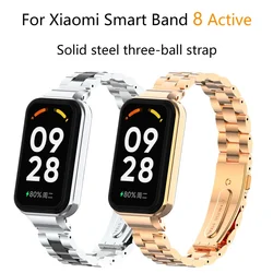 Stainless Steel Straps For Xiaomi Mi band 8 Active Solid three-bead stainless steel strap Bracelet For Redmi Band 2/8Active