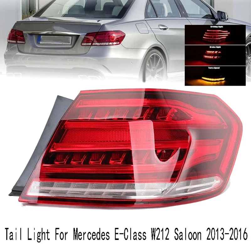 

Right Tail Light Assembly Rear Bumper Brake Tail Light for Mercedes E-Class W212 Saloon 2013-2016 R2129060203