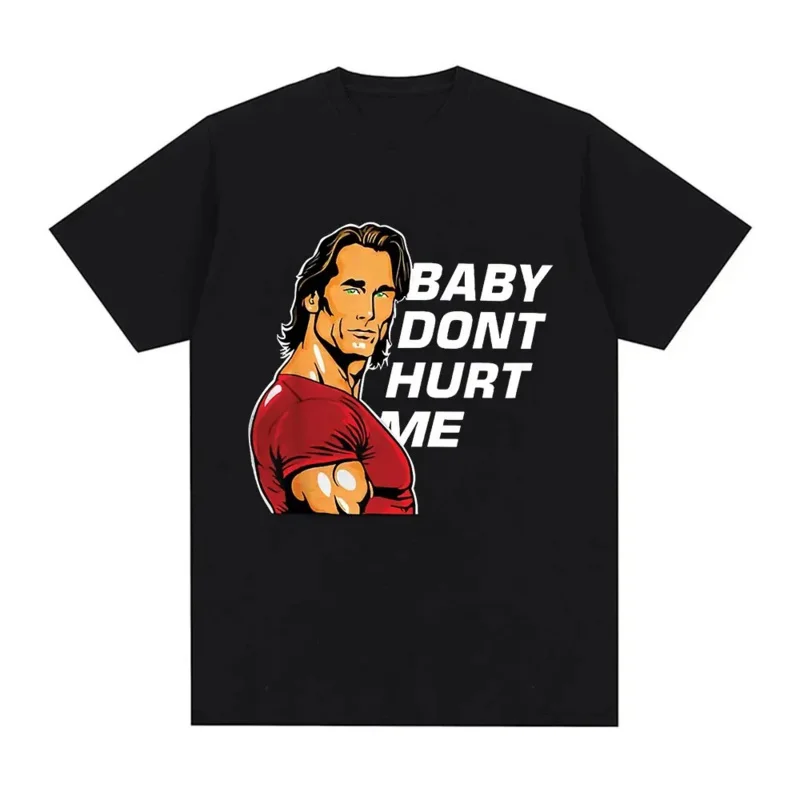 2023 Baby Don't Hurt Me Meme T Shirt Men's Clothes    Pure Cotton Comfort Short Sleeve T Shirts Unisex Casual Oversized T-shirt