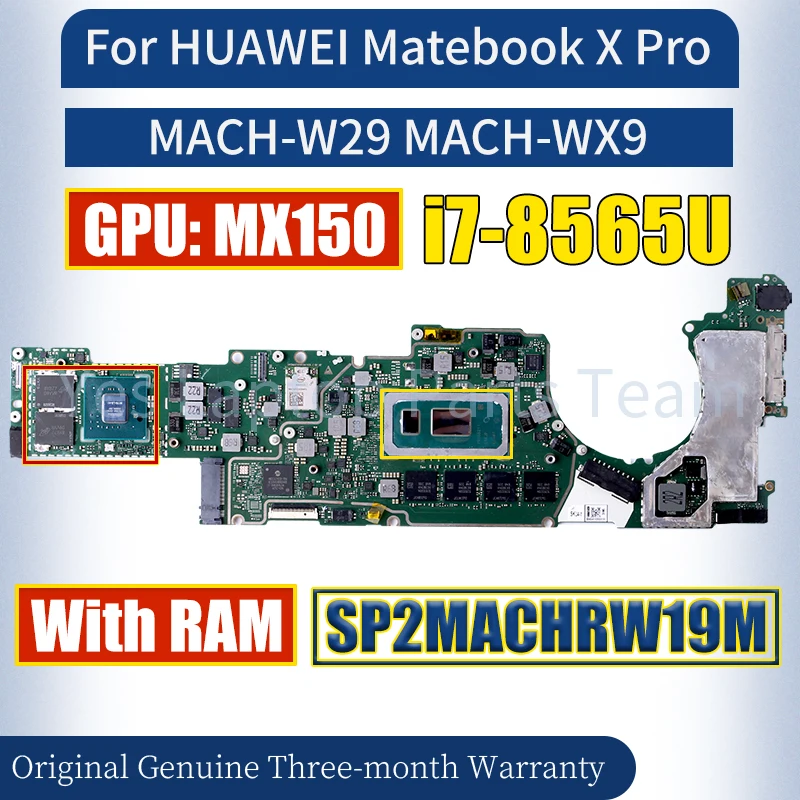 SP2MACHRW19M For HUAWEI Matebook X Pro MACH-W29 MACH-WX9 Laptop Mainboard SREJP i7-8565U MX150 With RAM Notebook Motherboard