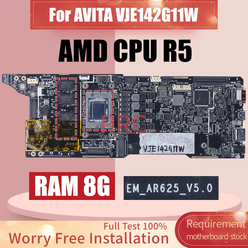 

Материнская плата для ноутбука AVITA AVITA VJE142G11W EM-AR625-V5.0 RYZEN5 100- 000000375 8G LN539QS10544A0 Материнская плата для ноутбука