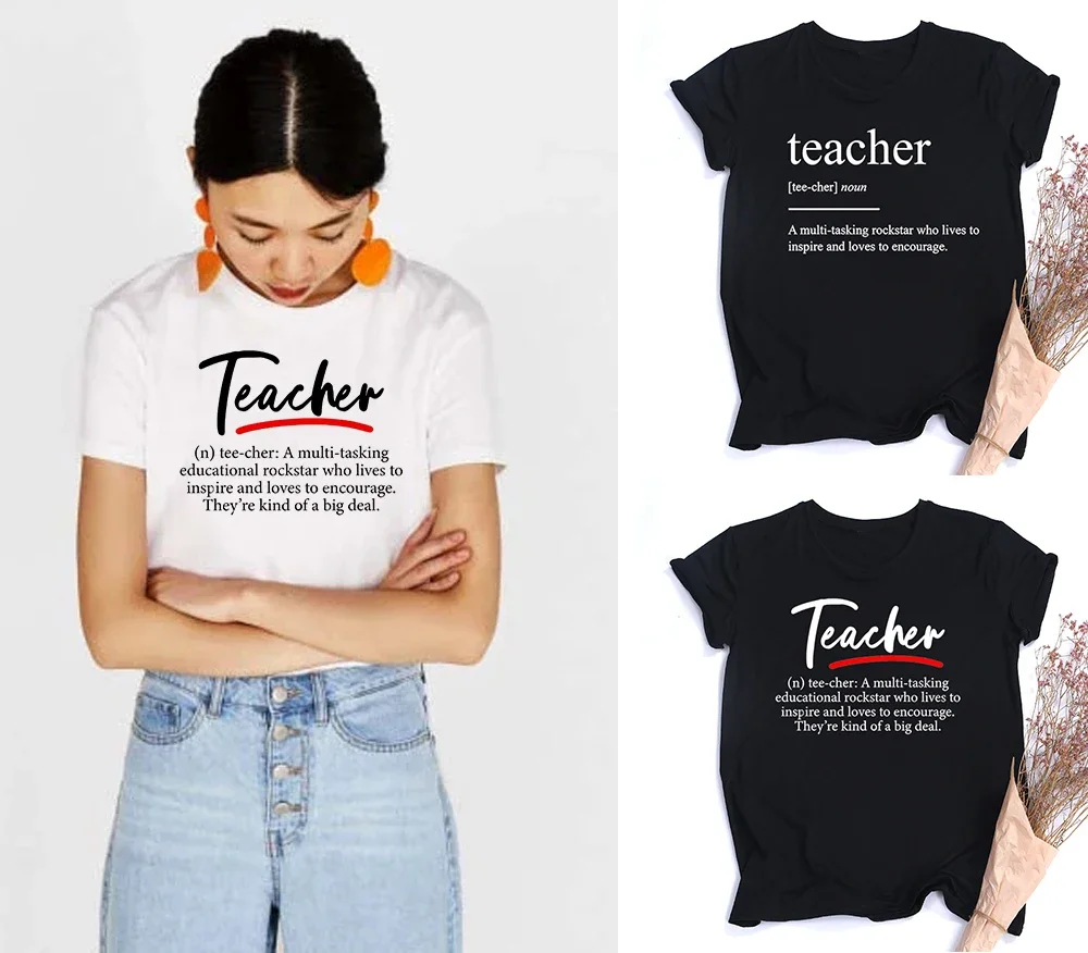 Funny Teacher Definition Women Harajuku T Shirts Gift for School Teacher O-Neck T-shirt Aesthetic Casual Female Tees Tops