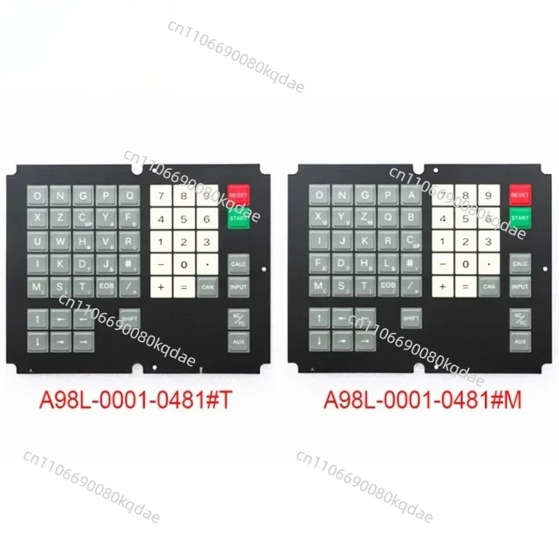 A98L-0001-0481#T #M Membrane Keysheet For Fanuc MDI Unit