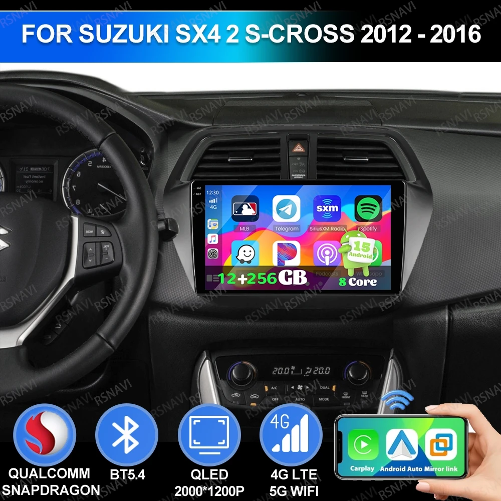 

Android 15 для Suzuki SX4 2 S-Cross 2012-2016 навигационный автомобильный радиоприемник Qualcomm AI Voice DSP стерео Viedo плеер головное устройство QLED BT