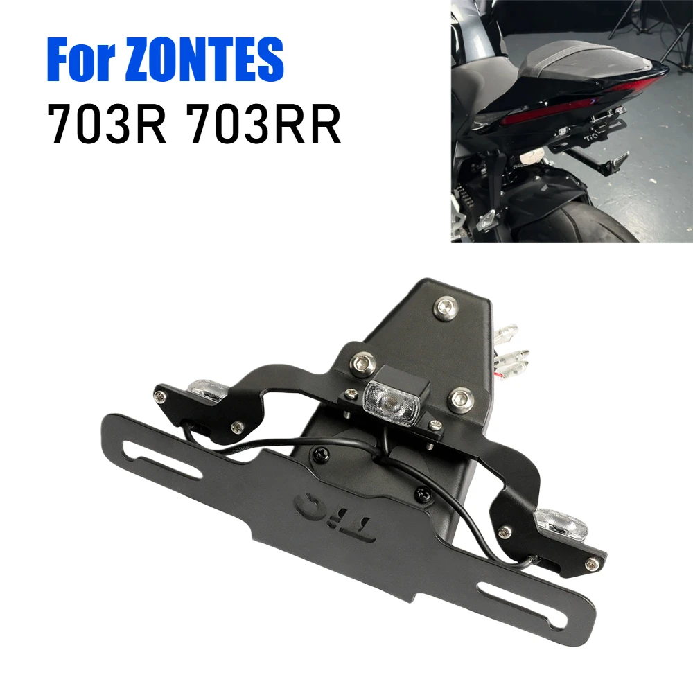 

2025 For ZONTES 703R 703RR 703 R RR 2026 Motorcycle License Plate Holder Light Rear LED Turn Signal Tail Tidy Fender Eliminator