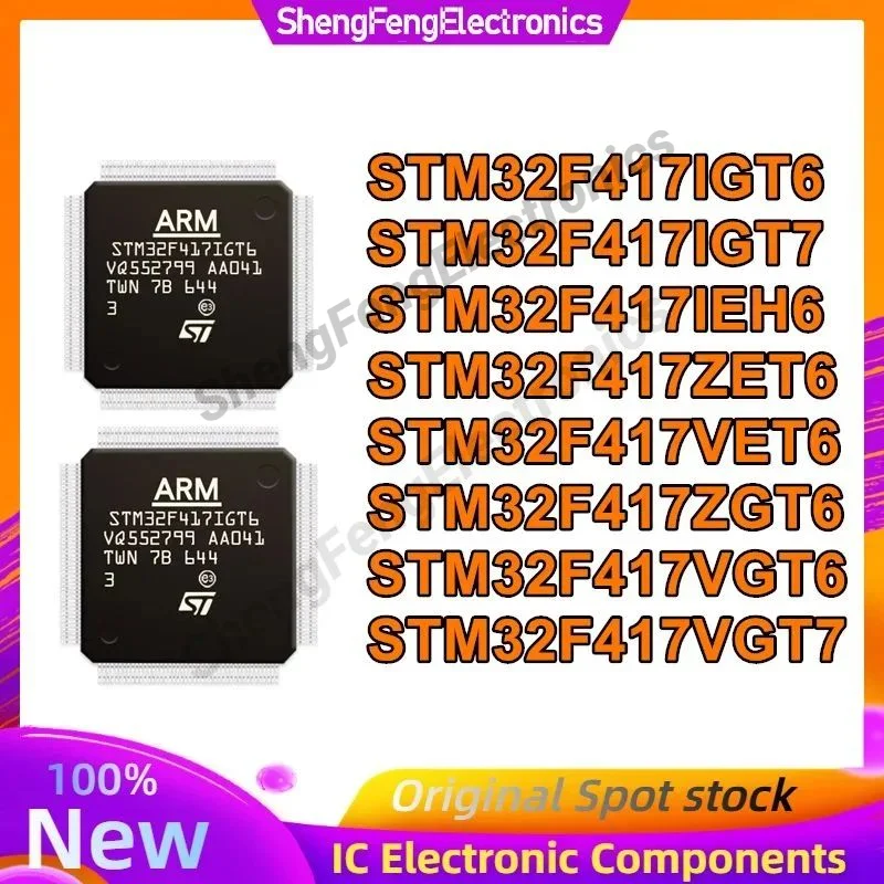 

STM32F417IGT6 STM32F417IGT7 STM32F417IEH6 STM32F417ZET6 STM32F417VET6 STM32F417ZGT6 STM32F417VGT6 STM32F417VGT7 New Original