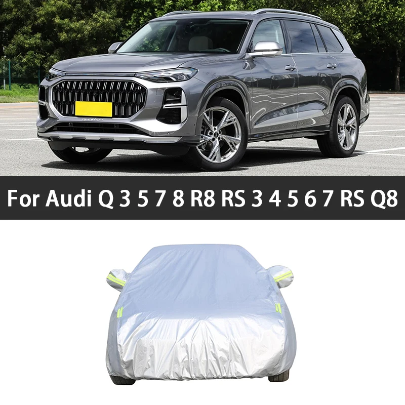 

Car Cover Waterproof Dustproof UV Protective Exterior Snow Protection Covers For Audi Q3 Q5 Q7 Q8 R8 RS3 RS4 RS5 RS6 RS7 RS Q8