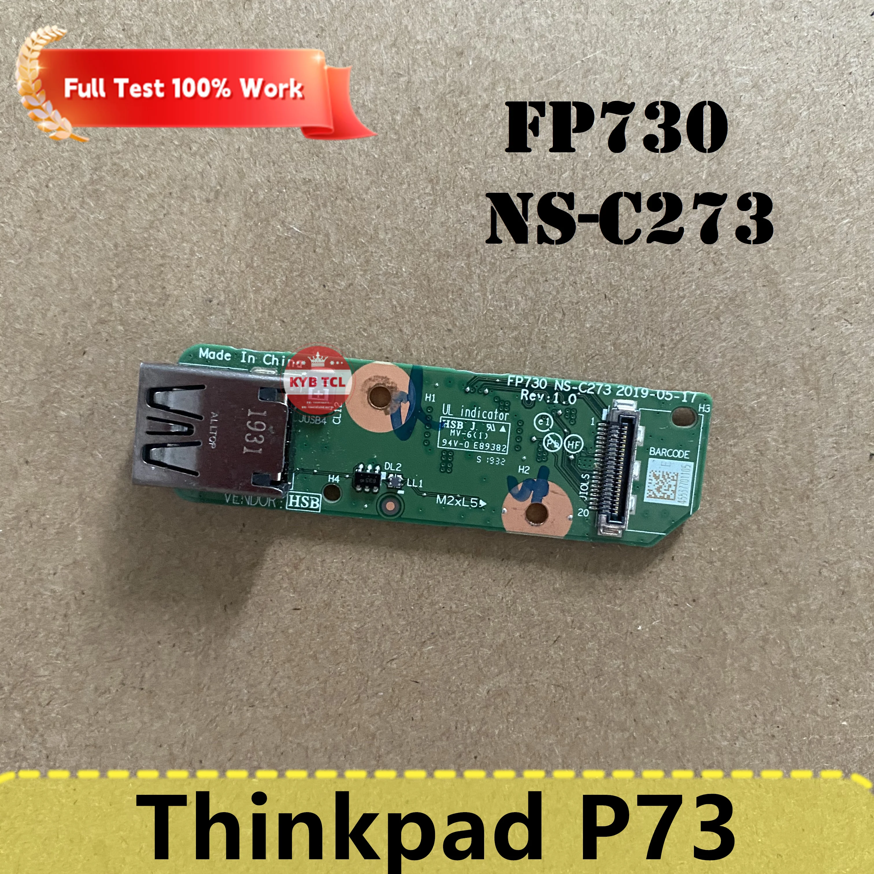 Imagem -02 - Genuine Usb Laptop Board para Lenovo Thinkpad Marca Placa Pequena ou Cabo P73 5c50s73020 Fp730 Ns-c273 Dc02c00cw10 Notebook