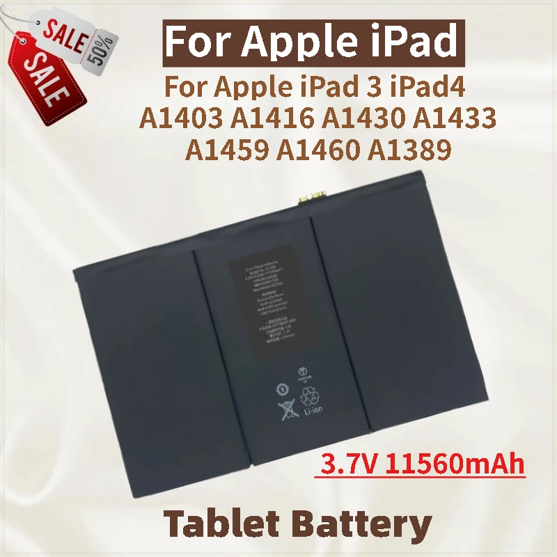 

High Quality 3.7V 11560mAh Tablet Battery For Apple iPad 3 /4 A1403 A1416 A1430 A1433 A1459 A1460 A1389 New Replacement Battery