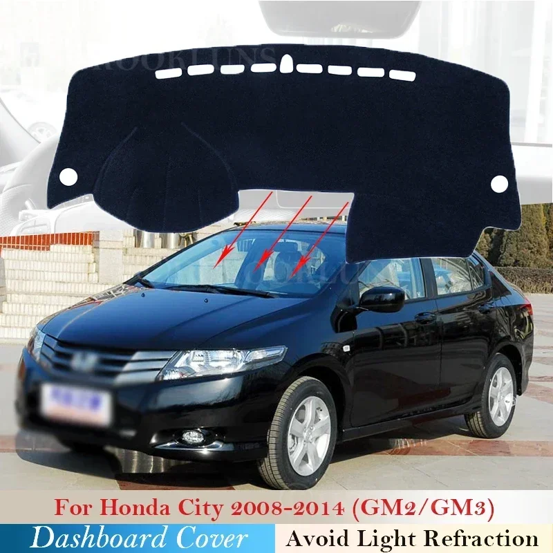 

Dash Board Sunshade Carpet GM2 GM3 2009 2010 2013 Dashboard Cover Protective Pad for Honda City 2008 - 2014 2012 Car Accessories