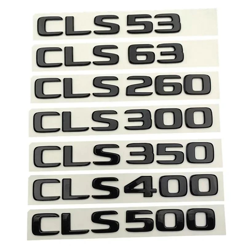 3D ABS Car Rear Trunk Letter Emblem Badge Decals Sticker For Mercedes Benz CLS53 CLS63 CLS300 CLS400 CLS350 4Matic W218 W257