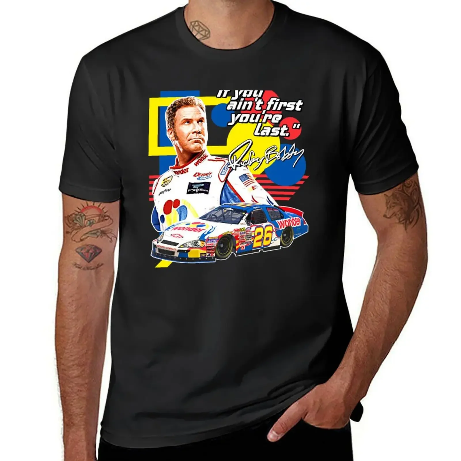 Ricky Bobby // If You Ain't First You're Last Racing Design T-Shirt plus sizes customs Men's cotton t-shirt