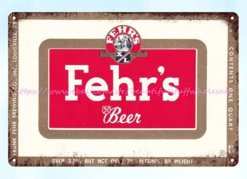 1930s Fehr's Beer Frank Fehr Brewing Co Louisville Kentucky metal tin sign