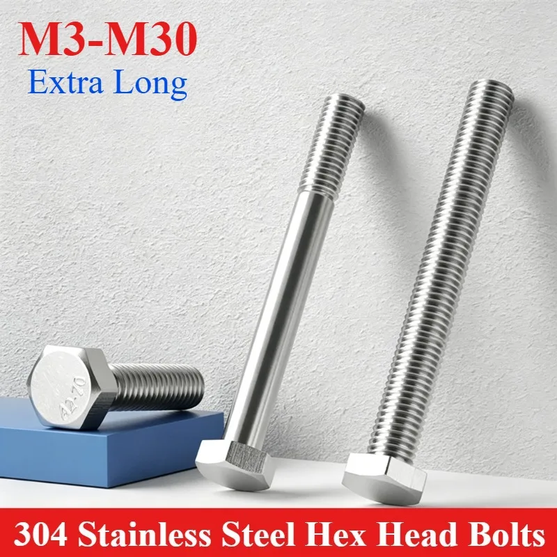 304 Stainless Steel Extra Long Hex Head Bolts,M3 M4 M5 M6 M8 M10 M12 M14 M16-M22 M24 M27 M30 Extended Length Hexagon Cap Screws,