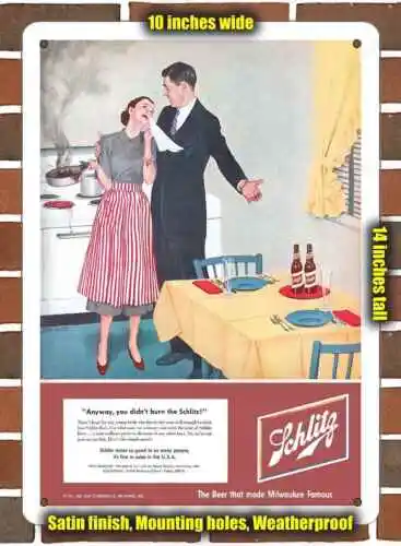 Metal Sign - 1952 Schlitz Beer Burned Dinner- 10x14 inches