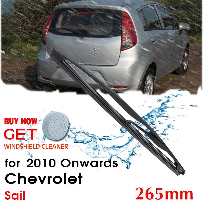 

Car Wiper Blade Rear Back Window Windscreen Windshield Wipers Auto Accessories For Chevrolet Sail Hatchback 265mm 2010 Onwards