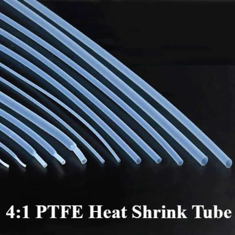 1/2/5m 4:1 PTFE Heat Shrink Tube Diameter 2mm 4mm 6mm 8mm 9.6mm  High Temperature 260Deg. C/600V Shrinkage Ratio Translucent