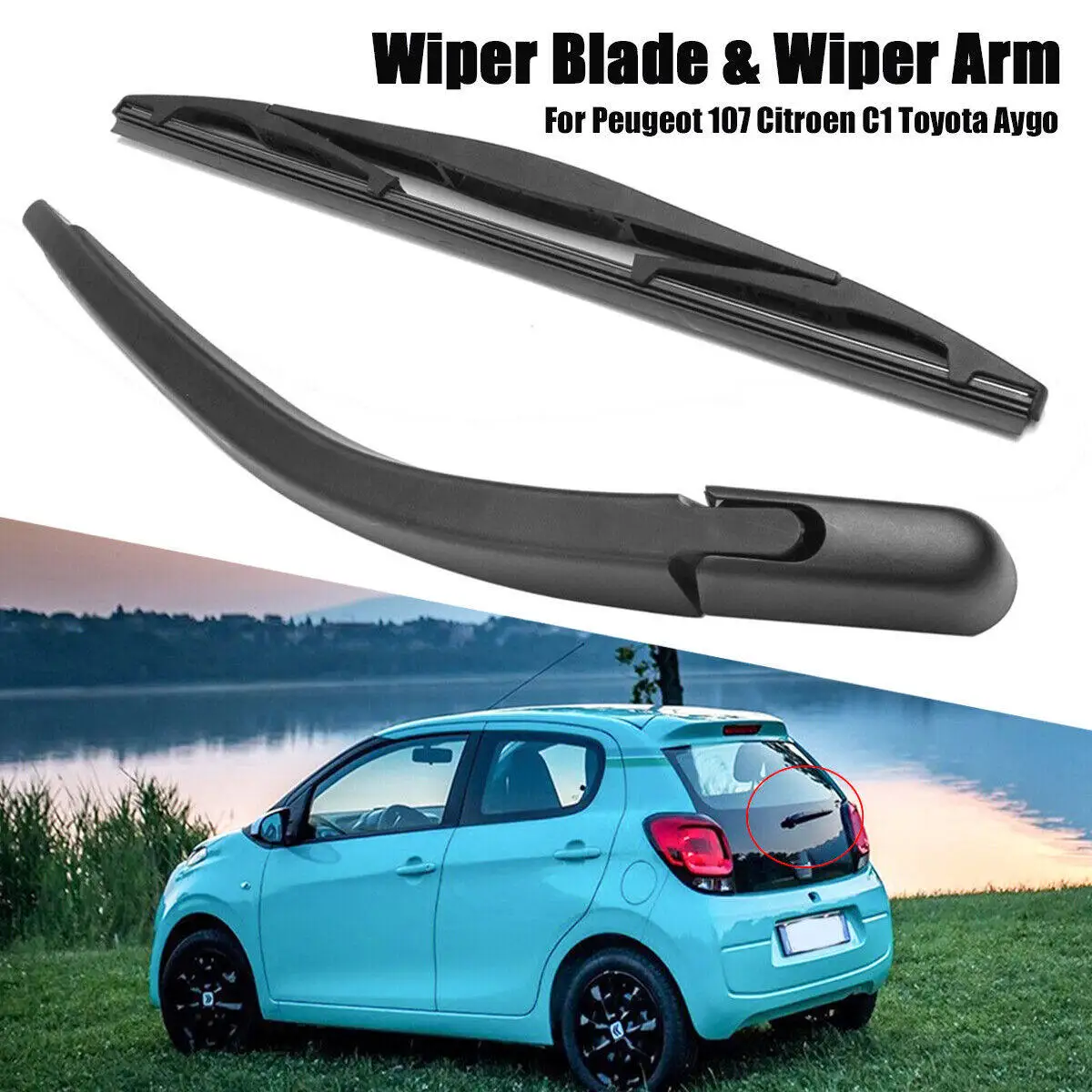 Car Rear Windscreen Wiper Arm & Blade Set for Peugeot 107 for Citroen C1 for Toyota Aygo