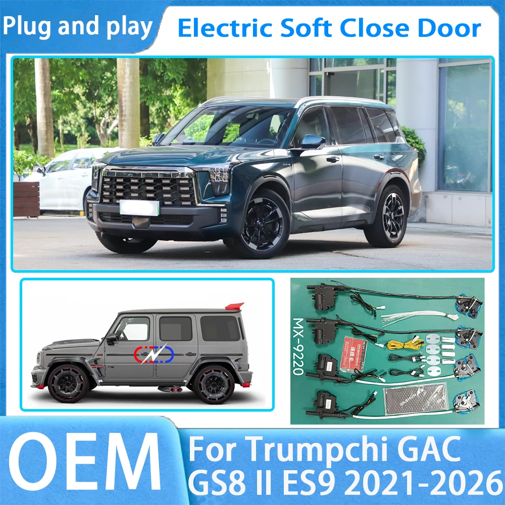 

for Trumpchi GAC GS8 II ES9 2021-2026 OEM Car Soft Close Door System Electric Auto Pull Power Latch Power Closing Quiet