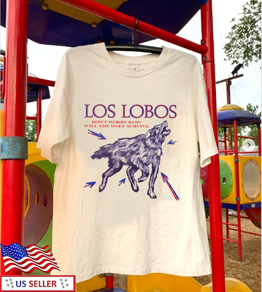 Los Lobos Band How Will The Wolf Survive T Shirt Full Size S-5XL FH104