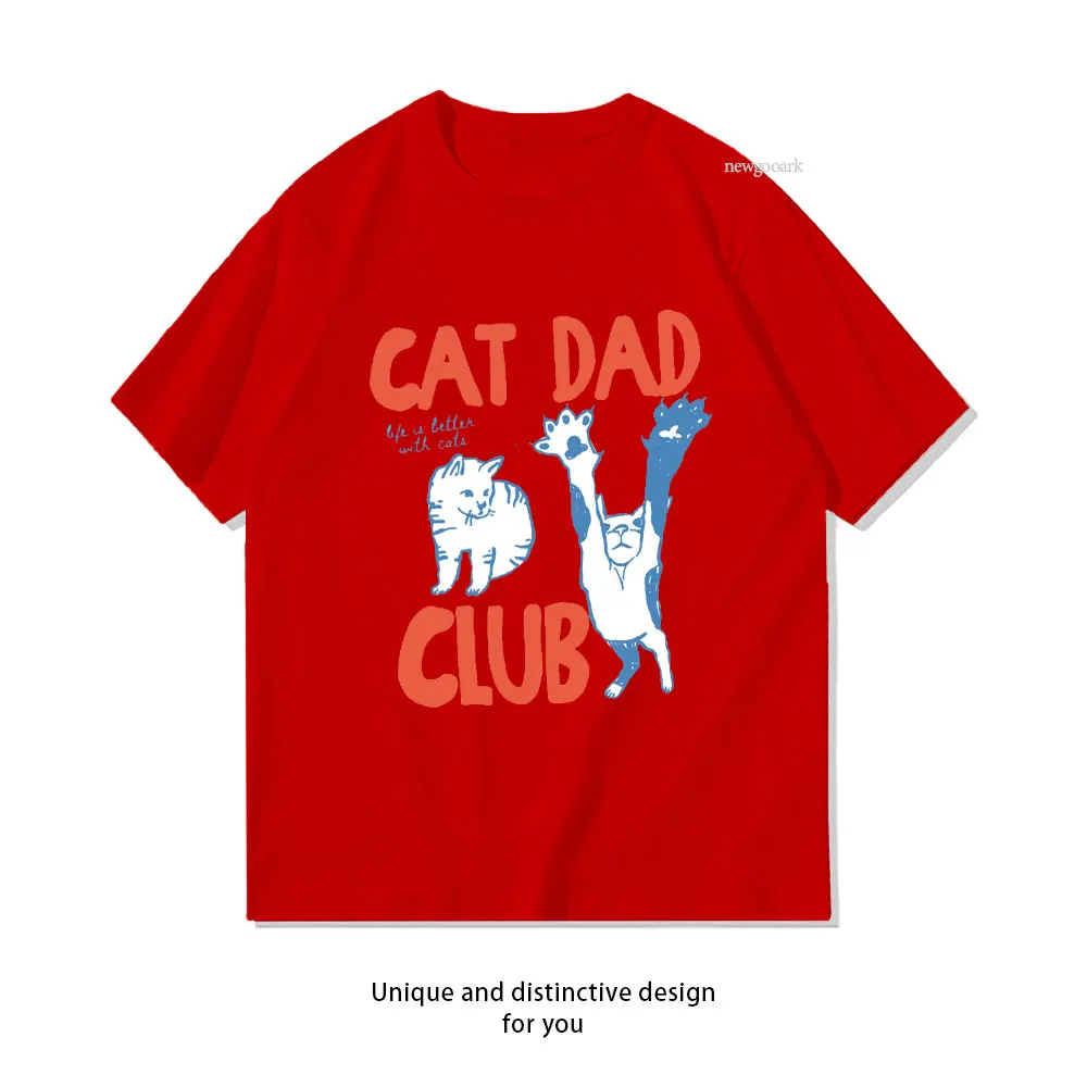 Cat Dad Club Funny Cat Lover Pet Parent T-Shirt woman man Casual cotton graphic t shirts streetwear Classic O-neck shirt