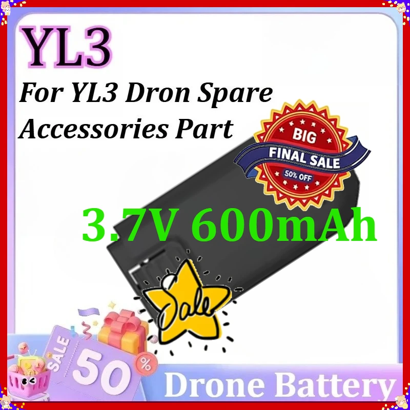 

For YL3 Dron Spare Accessories Part LiPo Battery 3.7V 600mAh for YL3 Drone Battery