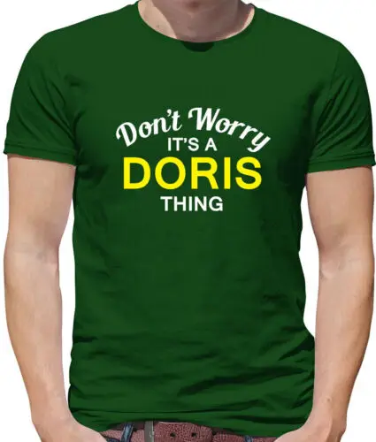 Don T Worry It's A Doris Cosa Camiseta para homens, Apellide