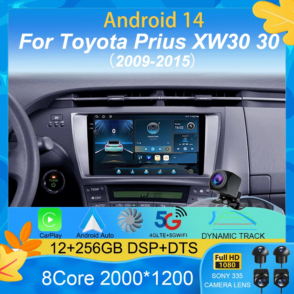 Car Radio Android 14 For Toyota Prius XW30 30 2009-2015 LHD Multimedia Video Player Navigation Stereo GPS 360 Camera No 2 Din 9”