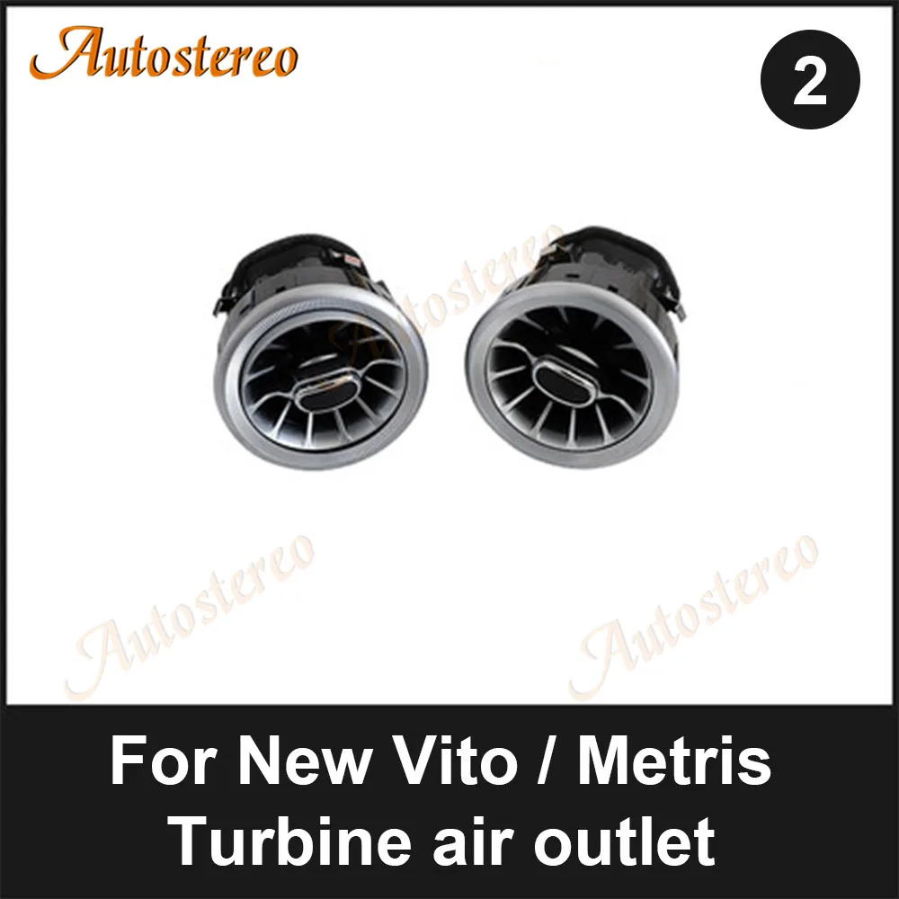 For Mercedes Benz Vito Vortex Air Outlet V250 V260 Metris Turbine Air Conditioner Car Interior Decoration Modificatio Auto Parts