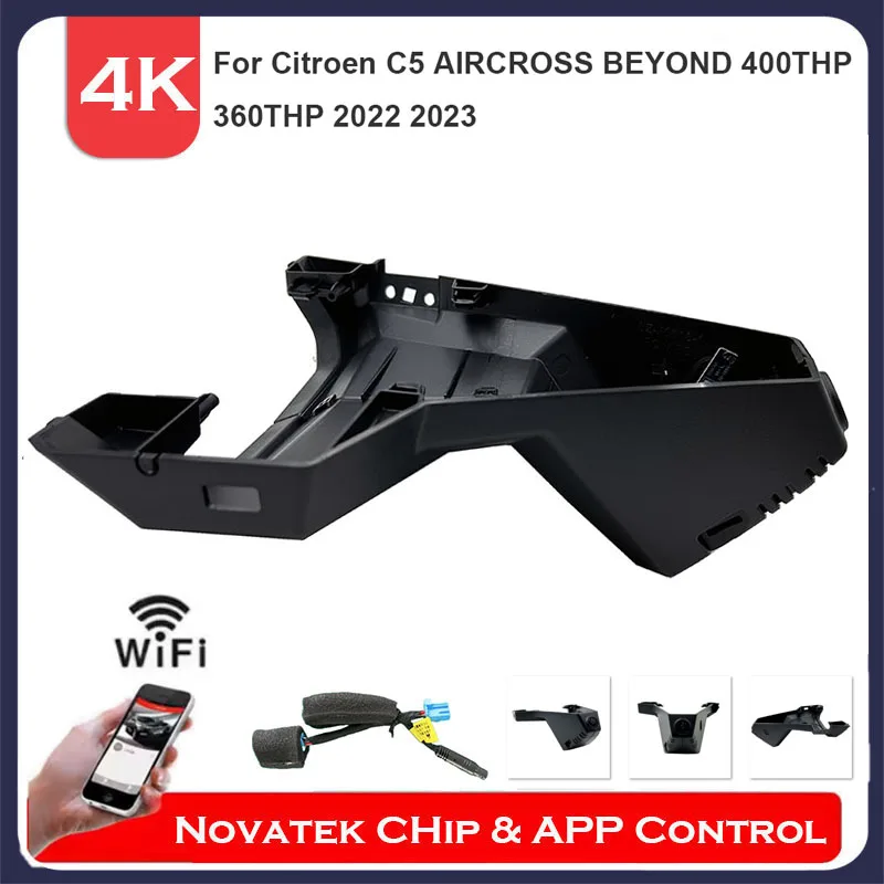 4K HD Front And Rear Dual Camera Wifi DVR Dash Cam  For Citroen C5 Aircross BEYOND 400THP 360THP 2022 2023 2024 By APP Control