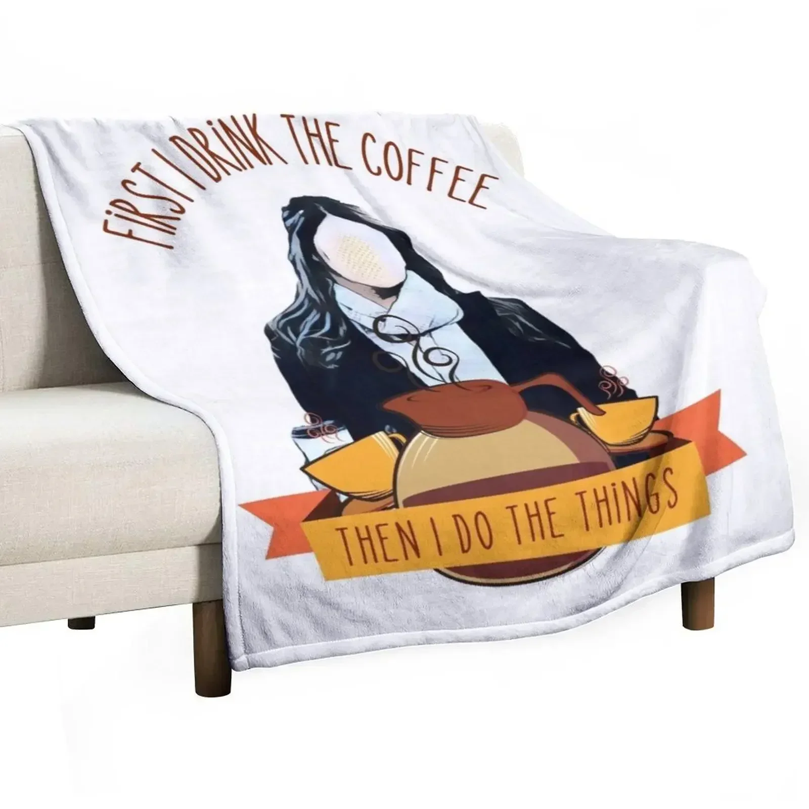 First I Drink the Coffee - Then I Do the Things - Coffee Jar and Girl - White Gilmore Throw Blanket Plush Soft Beds Blankets