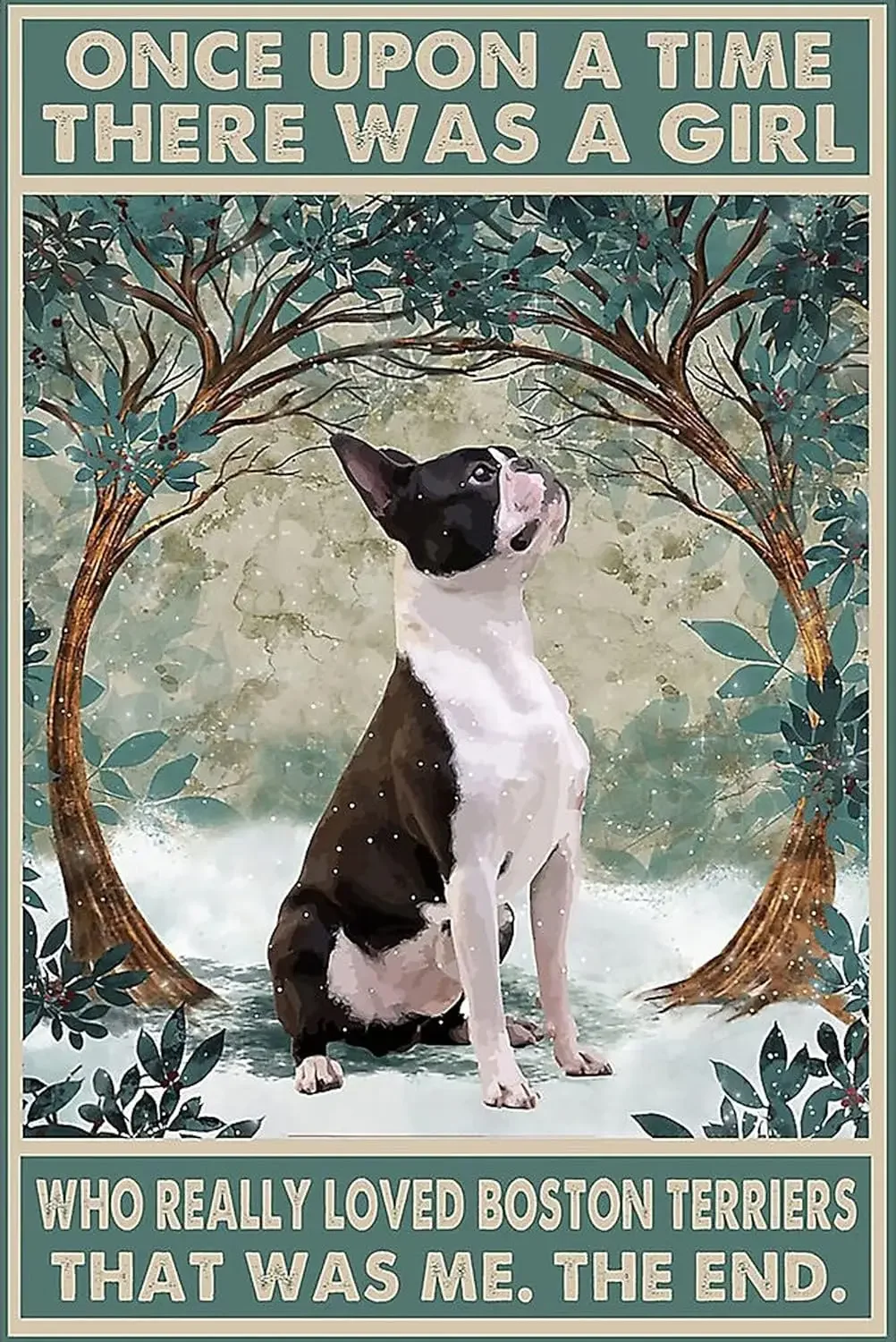 Metal Sign Boston Terriers Once Upon A Time Metal Tin Sign Funny Signs Vintage Wall Decor for Home Garden Bar Bathroom