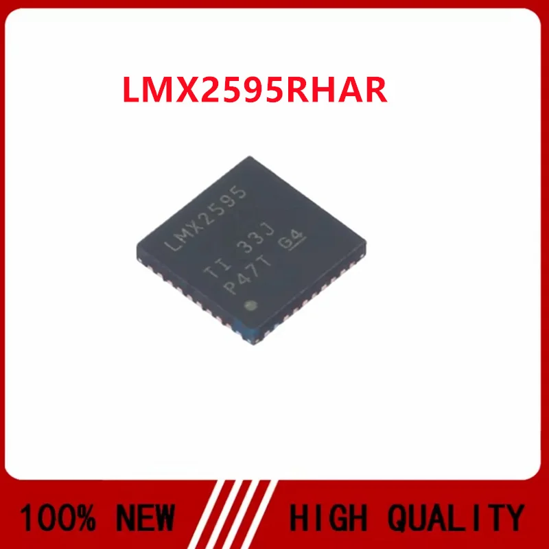 

LMX2595RHAT LMX2595RHAR LMX2595 VQFN40 Integrated circuit IC chip