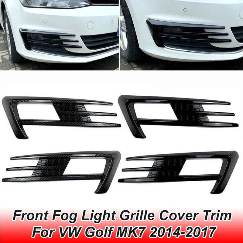 1 Pair Car Front Fog Light Grille Cover Trim Glossy Black/Carbon Fiber Look For VW Golf 7 MK7 2014 2015 2016 2017 Pre-facelift