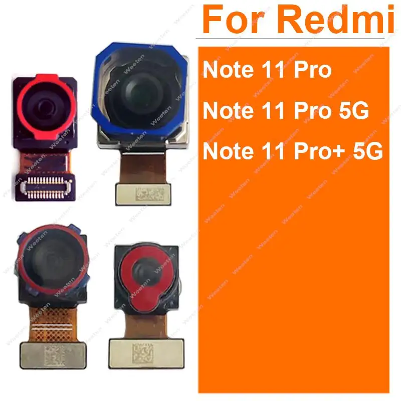 

Front Rear Camera For Xiaomi Redmi Note 11 Note 11 Pro+ Plus 4G/5G Primary Back Front Selfie Facing Camera Flex Cable Parts