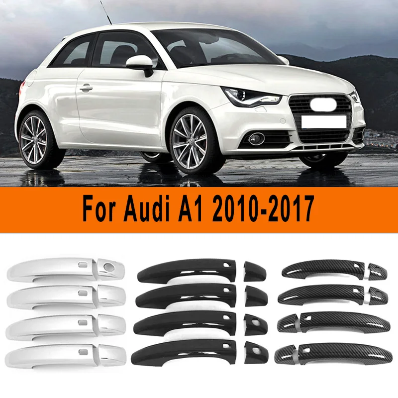 

Car Door Handle Covers Trim Overlay Styling Sticker Auto Exterior Accessories For Audi A1 2010-2017 2016 2015 2014 2013 2012