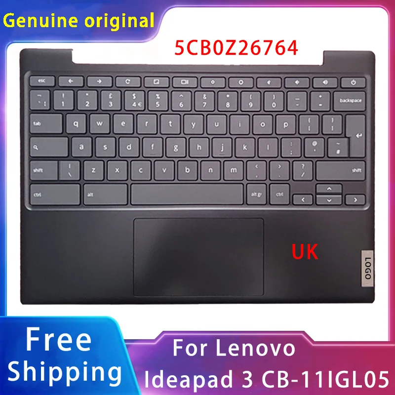 

New For Lenovo Ideapad 3 CB-11IGL05;Replacement Laptop Accessories Palmrest/UK Keyboard With LOGO 5CB0Z26764