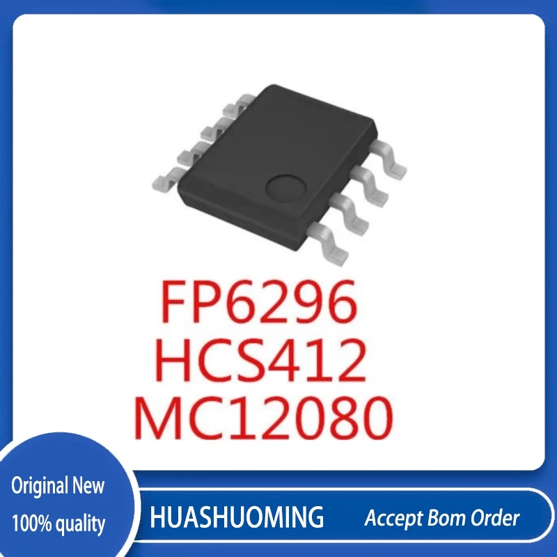5 unids/lote HCS412 HCS412I/SN HCS412-I-SN FP6296XR-G1 FP6296 MC12080DR2G MC12080 12080 SOP8