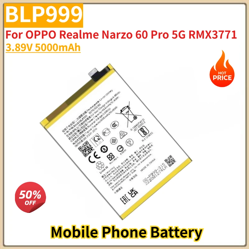 

BLP999 High Quality Phone Battery 3.89V 5000mAh For OPPO Realme Narzo 60 Pro 5G RMX3771 Brand New Headphone Battery