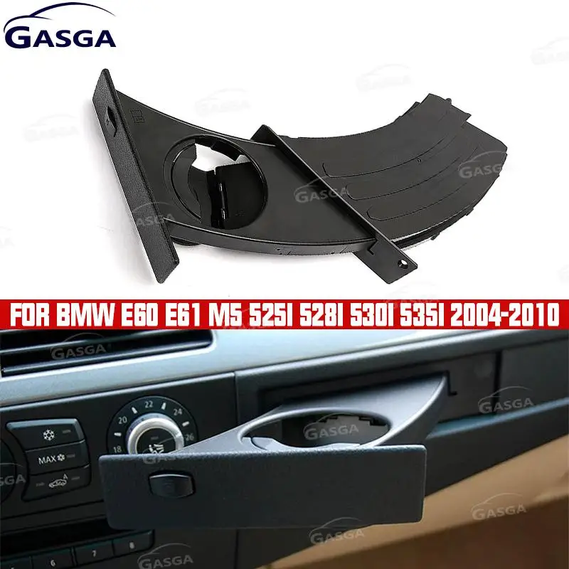 51459125622 51459125626 For BMW E60 E61 M5 525i 528i 530i 535i 2004-2010 Dashboard Cup Holder Water Cup Holder Drink Holder