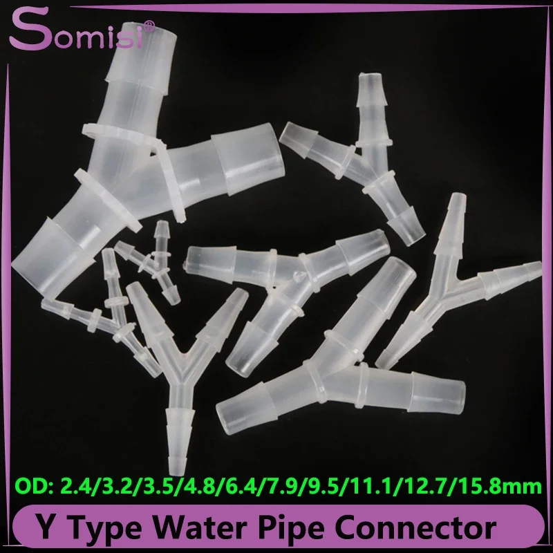 

2.4mm ~15.8mm Water Connector PP Food Grade Y Type 3-way Splitter Pipe Tube Hose Joint Adapter Tapered Head Translucent 10Pcs