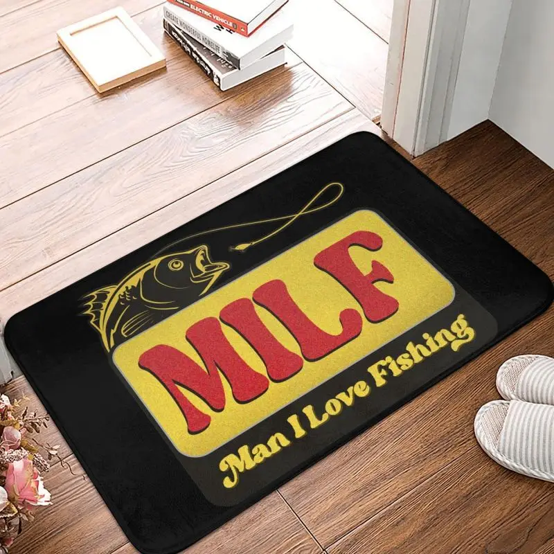 Milf Man I Love Fishing Doormat Non-Slip Kitchen Bathroom Mat Garden Garage Door Floor Entrance Carpet Rug