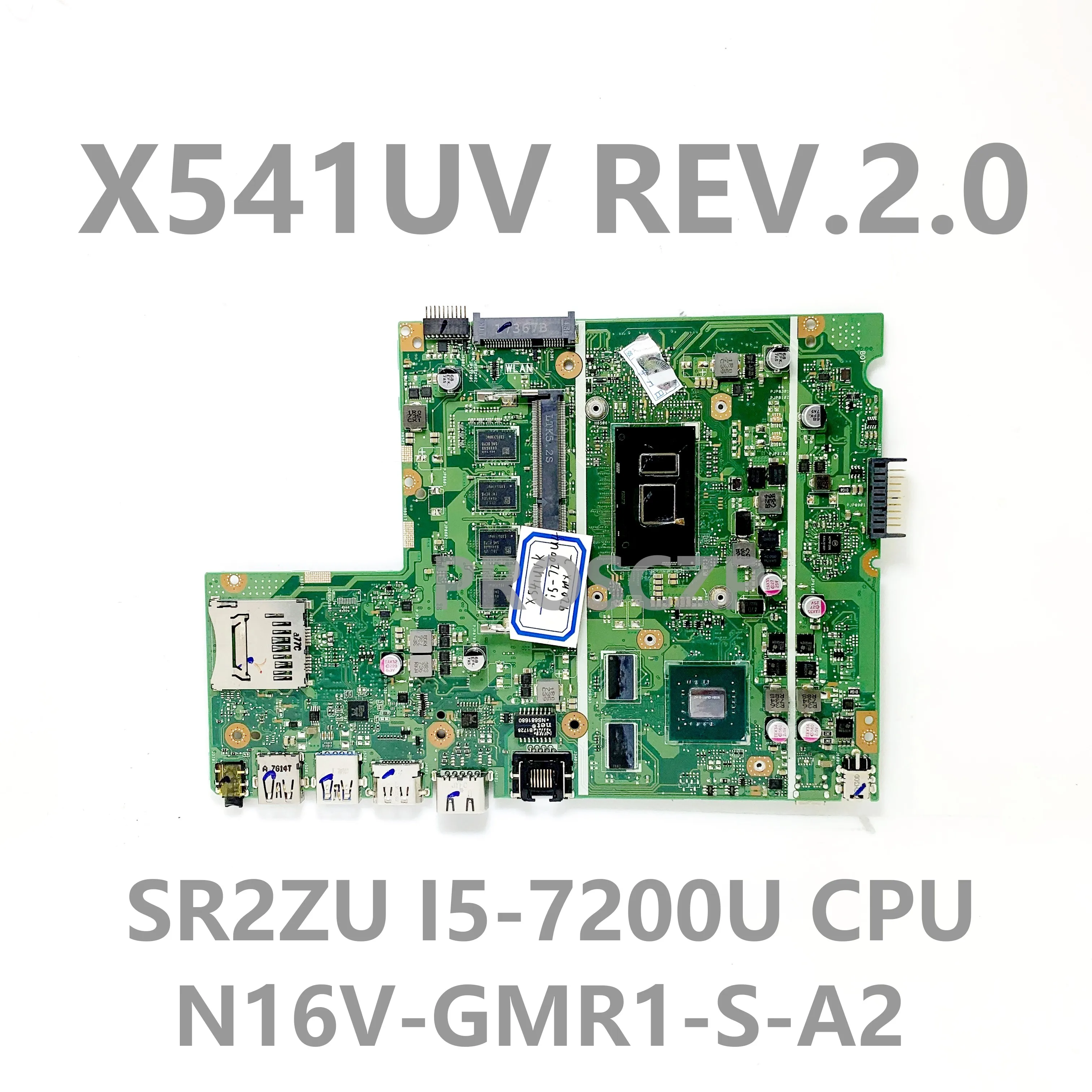 

X541UV REV.2.0 High Quality Mainboard For ASUS X541UV Laptop Motherboard With SR2ZU I5-7200U CPU N16V-GMR1-S-A2 100% Full Tested