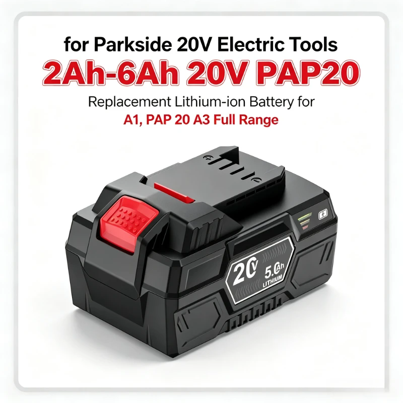 2027 New 2Ah‑6Ah 20V PAP20 Rechargeable Replacement Lithium‑ion Battery for Parkside 20V A1, PAP 20 A3 Full Range Electric Tools