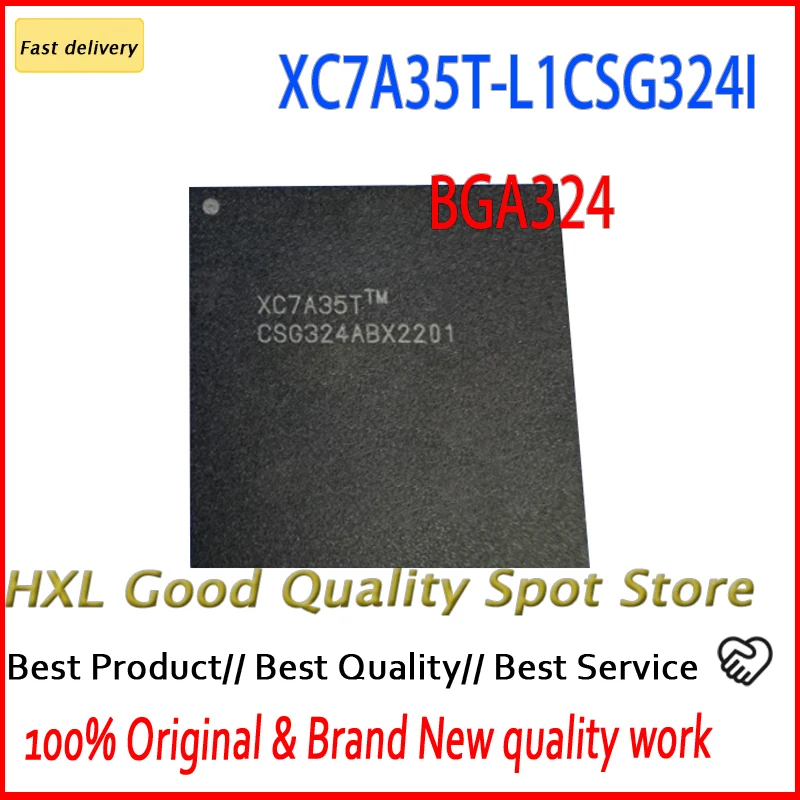XC7A35T-L1CSG324I 1PCS/lot XC7A35T  XC7A35T-CSG324 324-CSPBGA New Original Spot Fast delivery