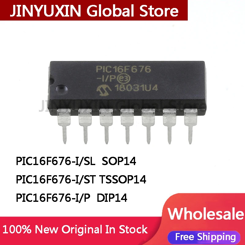 5Pcs PIC16F676 -I P ST SL PIC16F676-I/SL  SOP-14 PIC16F676-I/ST TSSOP-14 PIC16F676-I/P  DIP-14 IC