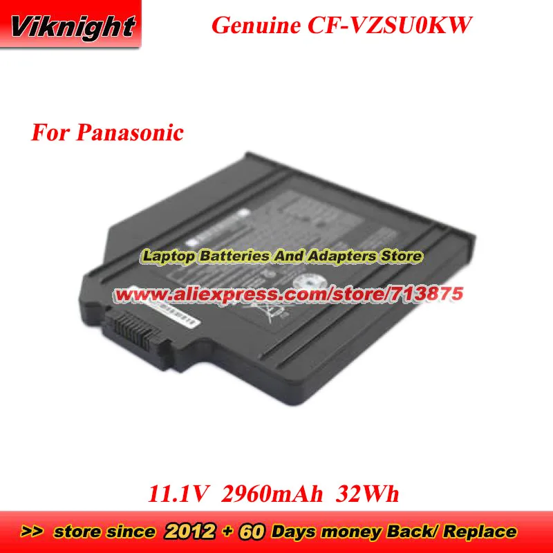 

Genuine CF-VZSU0KW CF-VZSUOKW Battery 11.1V 2960mAh 32Wh for Panasonic CF-54 Laptop Battery CF-54 mk1 Media Bay 2nd